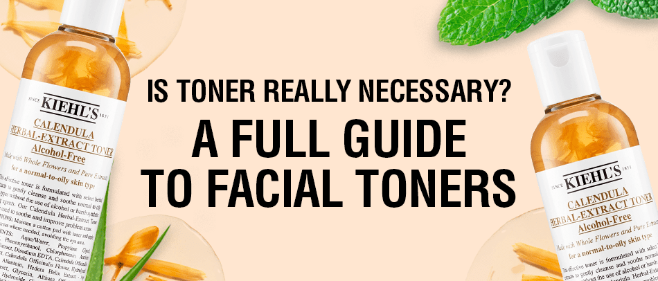 What Is Toner? Our Guide to the Benefits of Toner in Your Skin-Care Routine